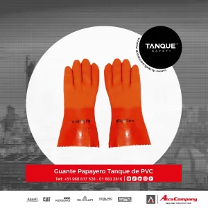 Guante Papayero Tanque de PVC